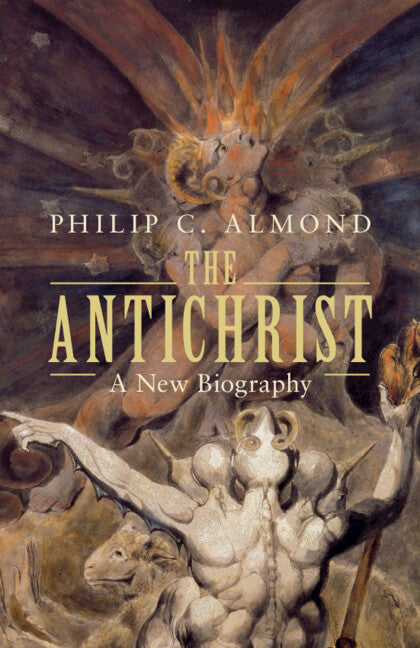 The Antichrist; A New Biography (Paperback / softback) 9781108790468