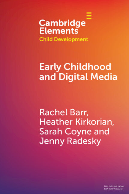 Early Childhood and Digital Media (Paperback / softback) 9781108794565