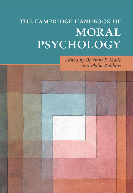 The Cambridge Handbook of Moral Psychology (Paperback / softback) 9781108794954