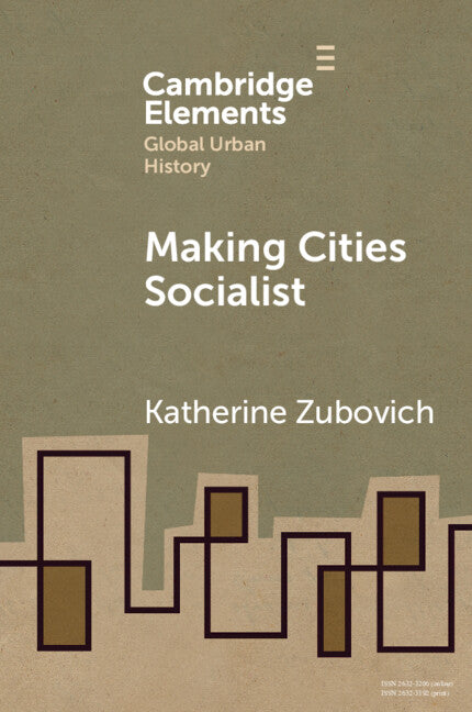 Making Cities Socialist (Paperback / softback) 9781108797108