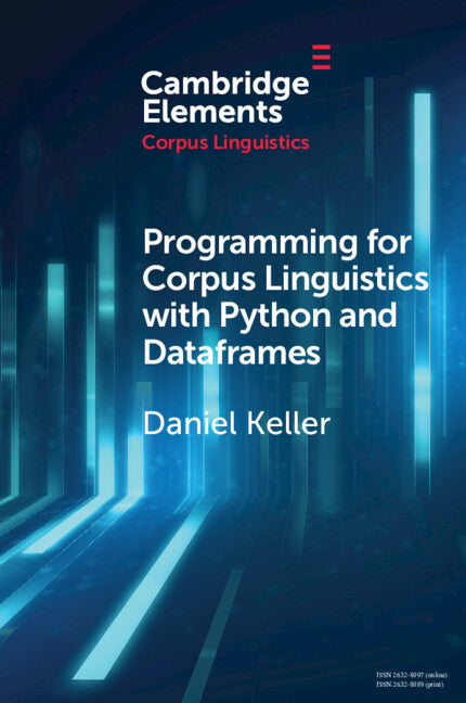Programming for Corpus Linguistics with Python and Dataframes (Paperback / softback) 9781108822589