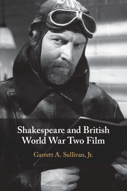 Shakespeare and British World War Two Film (Paperback / softback) 9781108829663
