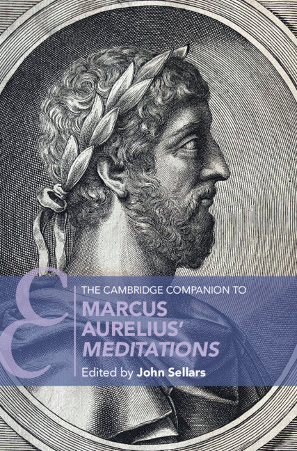 The Cambridge Companion to Marcus Aurelius' Meditations (Hardback) 9781108832168