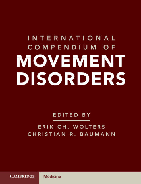 International Compendium of Movement Disorders (Hardback) 9781108839341