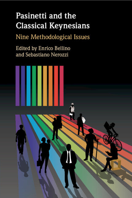 Pasinetti and the Classical Keynesians; Nine Methodological Issues (Paperback / softback) 9781108926355