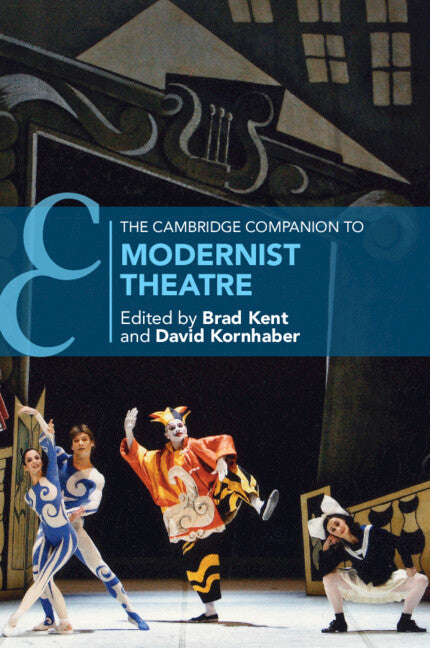 The Cambridge Companion to Modernist Theatre (Paperback / softback) 9781108926966