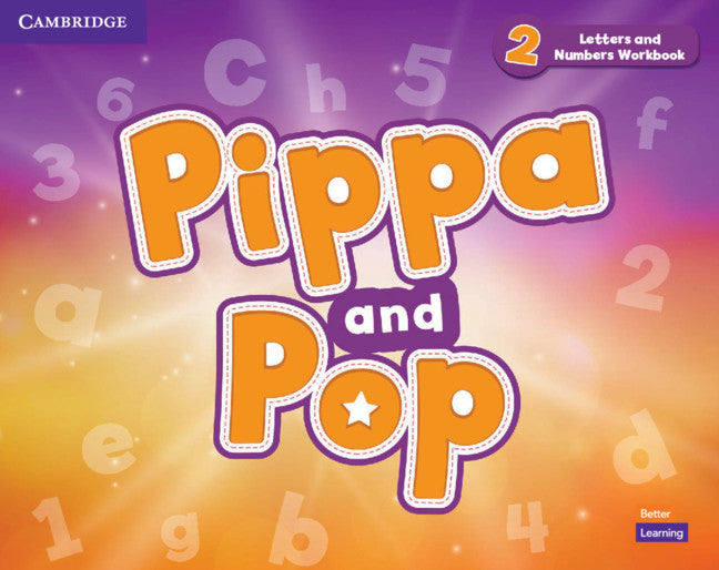Pippa and Pop Level 2 Letters and Numbers Workbook British English (Paperback / softback) 9781108928472