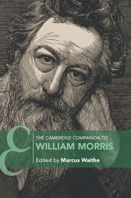 The Cambridge Companion to William Morris (Paperback / softback) 9781108940634