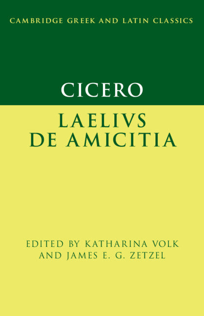 Cicero: Laelius de amicitia (Paperback / softback) 9781108940856