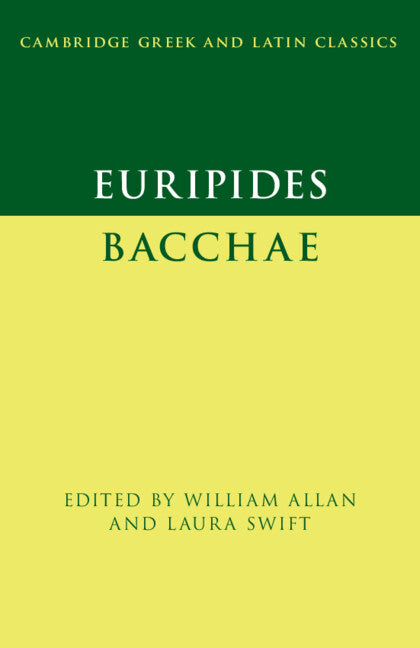 Euripides: Bacchae (Paperback / softback) 9781108948388