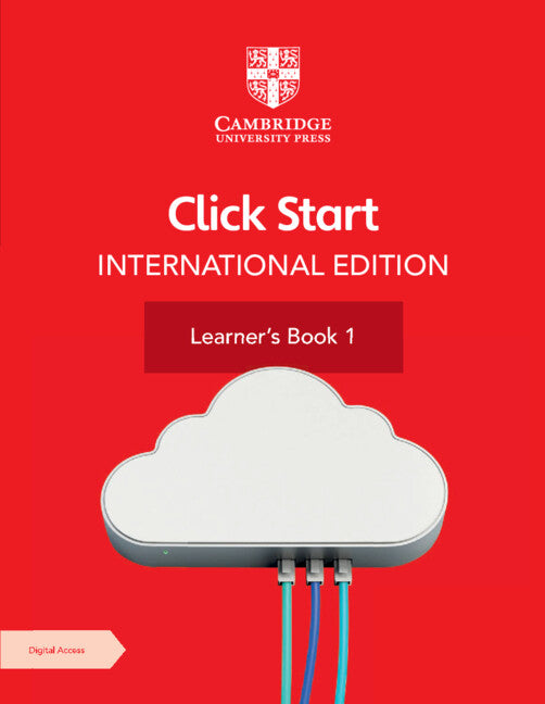 Click Start International Edition Learner's Book 1 with Digital Access (1 Year) (Multiple-component retail product) 9781108951807