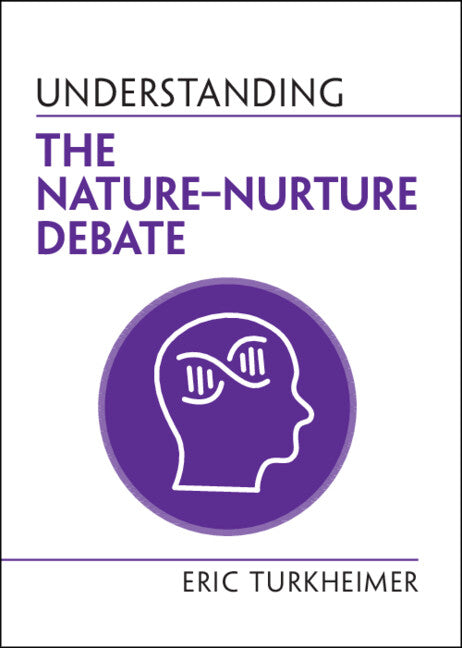 Understanding the Nature‒Nurture Debate (Paperback / softback) 9781108958165