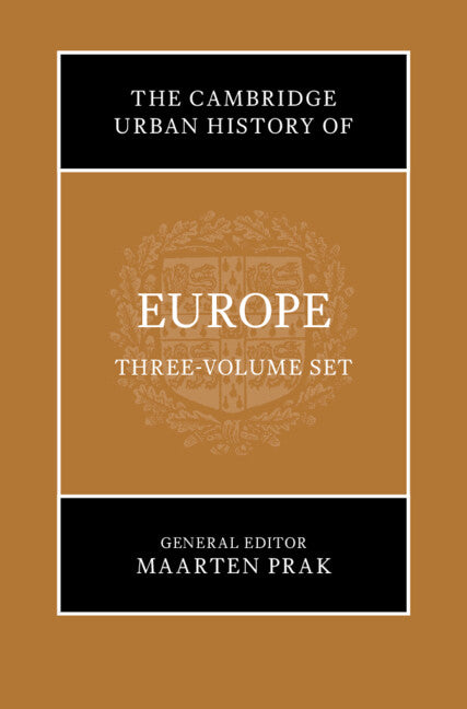 The Cambridge Urban History of Europe 3 Volumes Hardback Set (Multiple-component retail product) 9781108966283