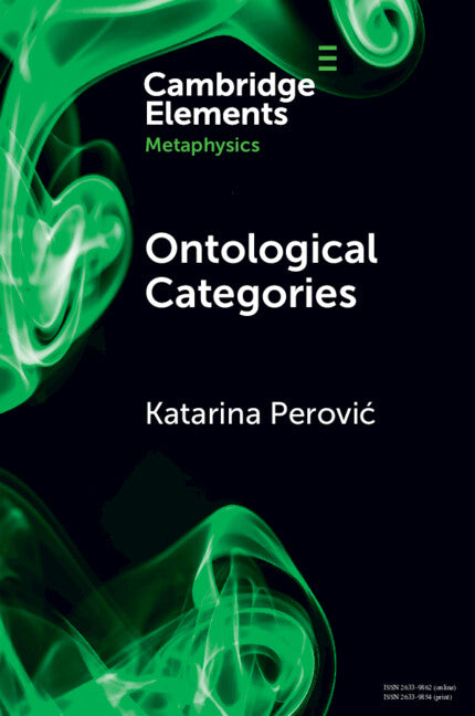 Ontological Categories; A Methodological Guide (Paperback / softback) 9781108978255