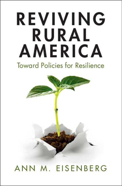 Reviving Rural America; Toward Policies for Resilience (Paperback / softback) 9781108984409