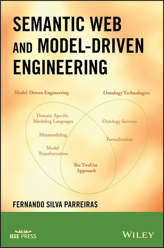 Semantic Web and Model-Driven Engineering (Paperback / softback) 9781118004173
