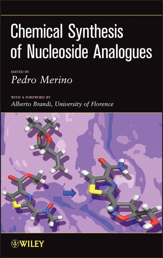 Chemical Synthesis of Nucleoside Analogues (Hardback) 9781118007518