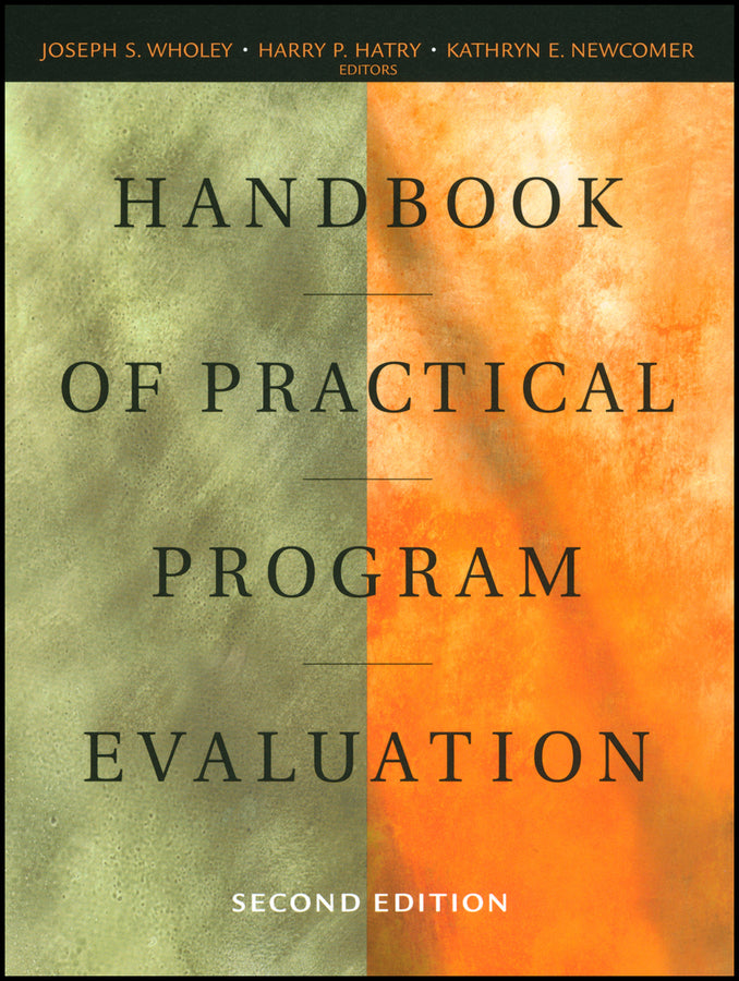 Handbook of Practical Program Evaluation (Paperback / softback) 9781118008157