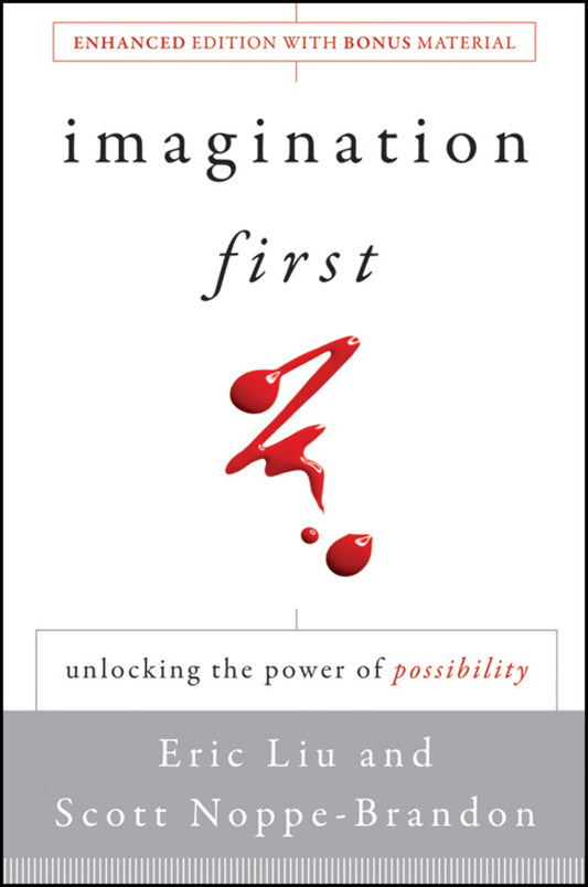 Imagination First; Unlocking the Power of Possibility (Paperback / softback) 9781118013687