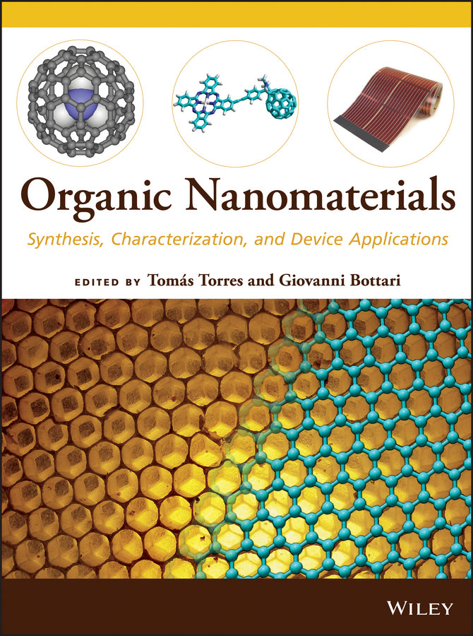 Organic Nanomaterials; Synthesis, Characterization, and Device Applications (Hardback) 9781118016015
