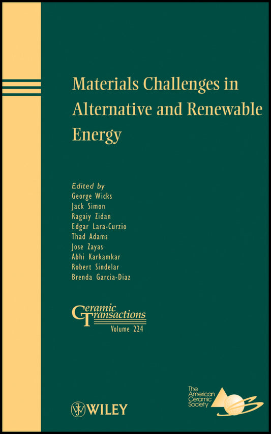 Materials Challenges in Alternative and Renewable Energy (Hardback) 9781118016053