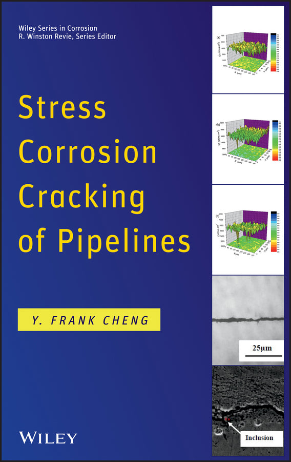 Stress Corrosion Cracking of Pipelines (Hardback) 9781118022672