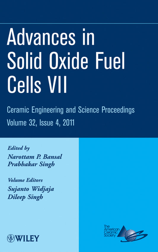 Advances in Solid Oxide Fuel Cells VII, Volume 32, Issue 4 (Hardback) 9781118059890