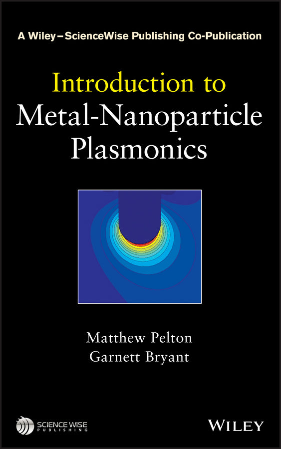 Introduction to Metal-Nanoparticle Plasmonics (Hardback) 9781118060407