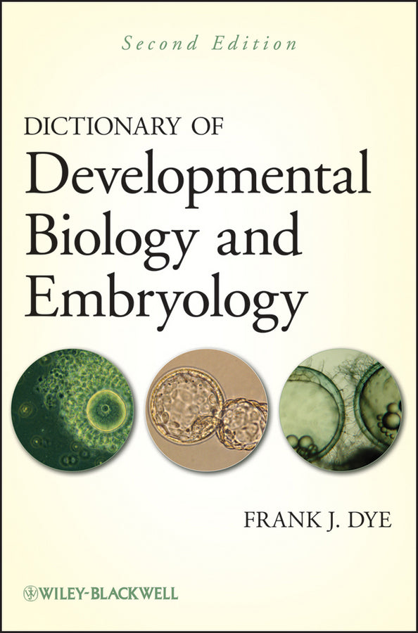 Dictionary of Developmental Biology and Embryology (Hardback) 9781118076514