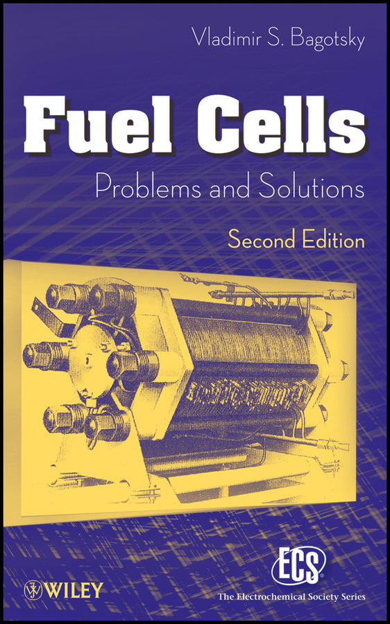 Fuel Cells; Problems and Solutions (Hardback) 9781118087565