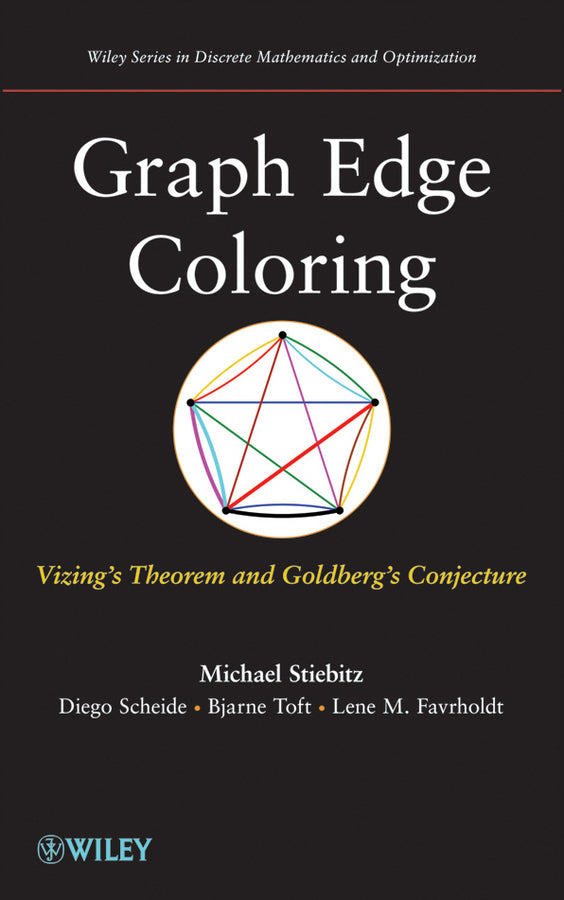Graph Edge Coloring; Vizing's Theorem and Goldberg's Conjecture (Hardback) 9781118091371
