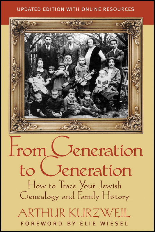 From Generation to Generation; How to Trace Your Jewish Genealogy and Family History (Paperback / softback) 9781118104422