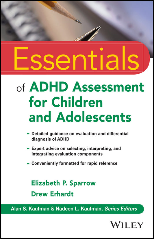 Essentials of ADHD Assessment for Children and Adolescents (Paperback / softback) 9781118112700