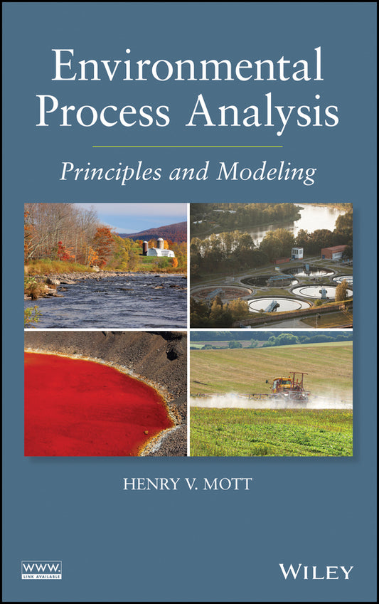 Environmental Process Analysis; Principles and Modeling (Hardback) 9781118115015