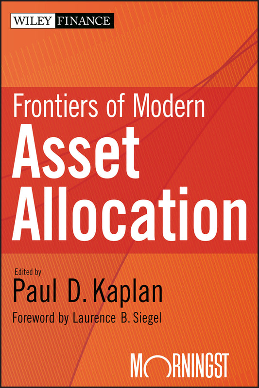 Frontiers of Modern Asset Allocation (Hardback) 9781118115060