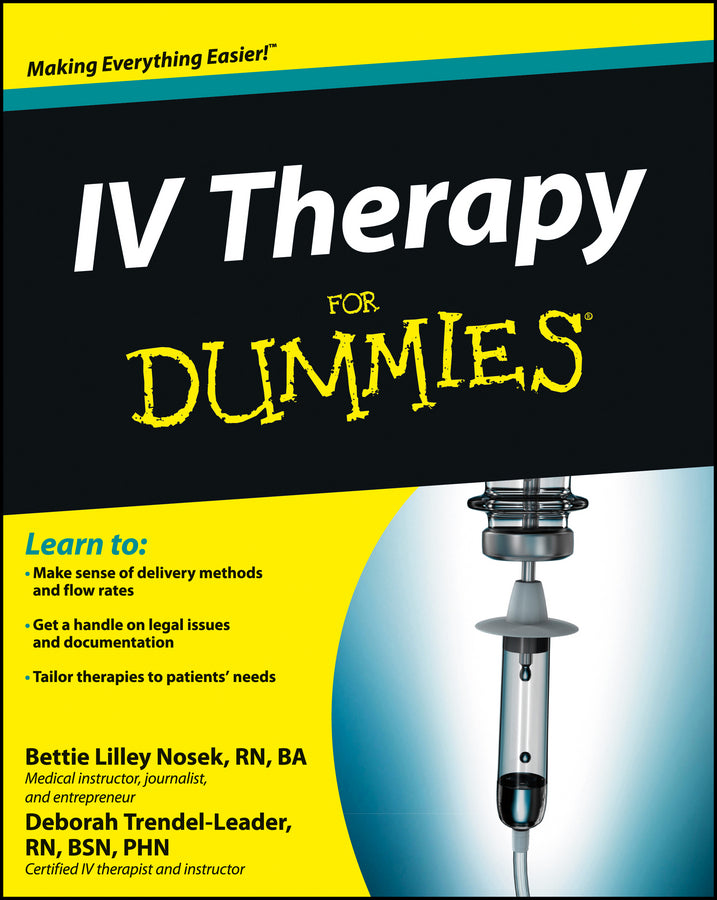 IV Therapy For Dummies (Paperback / softback) 9781118116449
