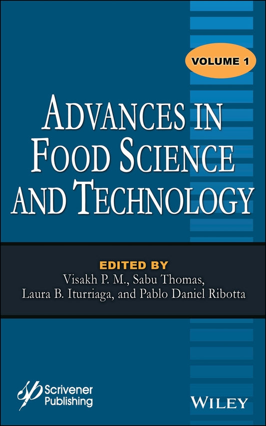 Advances in Food Science and Technology, Volume 1 (Hardback) 9781118121023