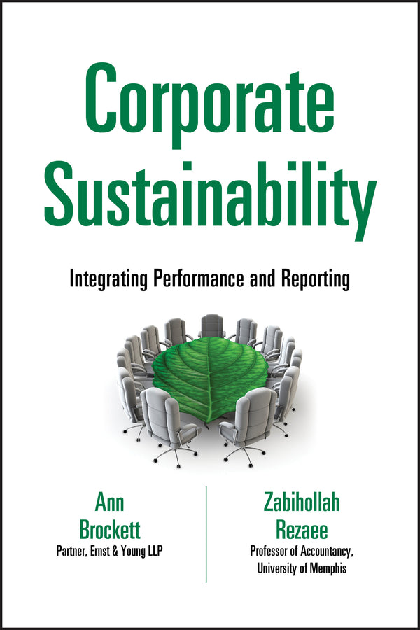 Corporate Sustainability; Integrating Performance and Reporting (Hardback) 9781118122365