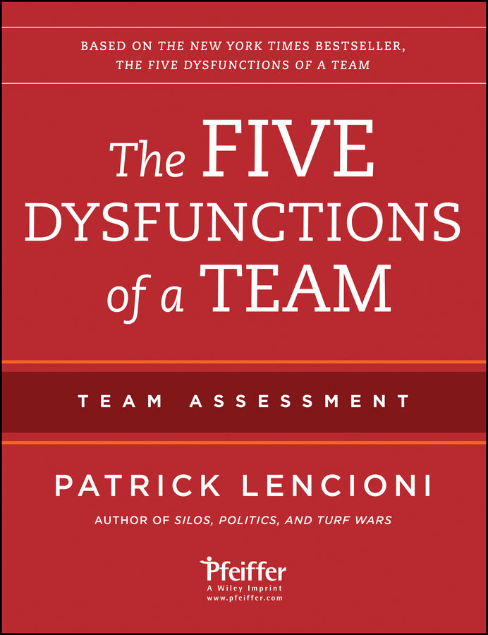 The Five Dysfunctions of a Team: Team Assessment (Paperback / softback) 9781118127308