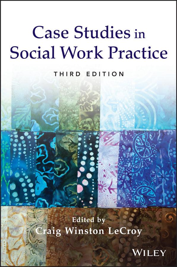 Case Studies in Social Work Practice (Paperback / softback) 9781118128343