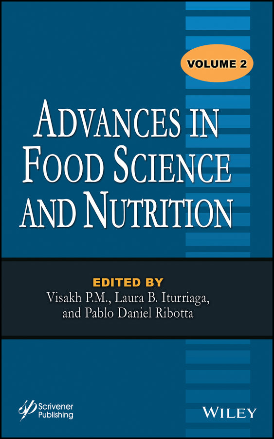 Advances in Food Science and Nutrition, Volume 2 (Hardback) 9781118137093