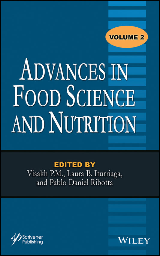 Advances in Food Science and Nutrition, Volume 2 (Hardback) 9781118137093