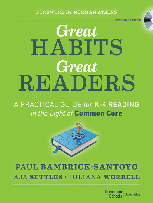 Great Habits, Great Readers; A Practical Guide for K - 4 Reading in the Light of Common Core (Paperback / softback) 9781118143957