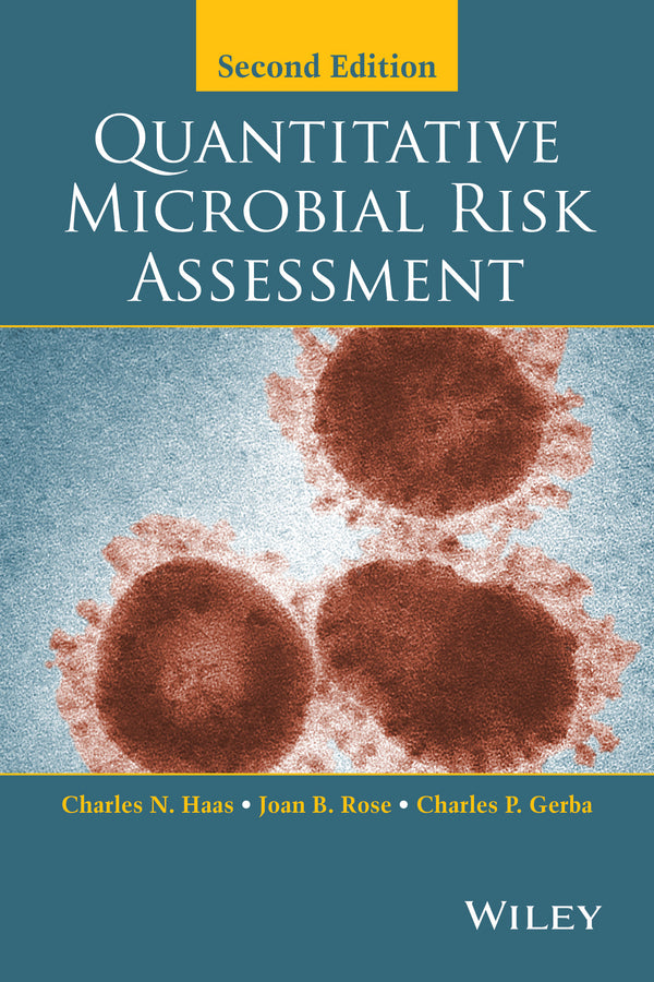 Quantitative Microbial Risk Assessment (Hardback) 9781118145296