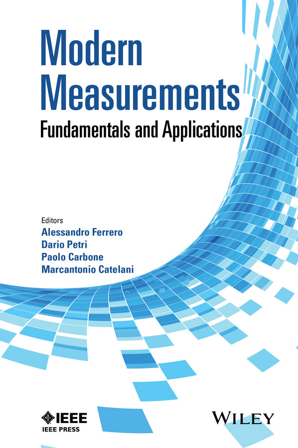 Modern Measurements; Fundamentals and Applications (Hardback) 9781118171318