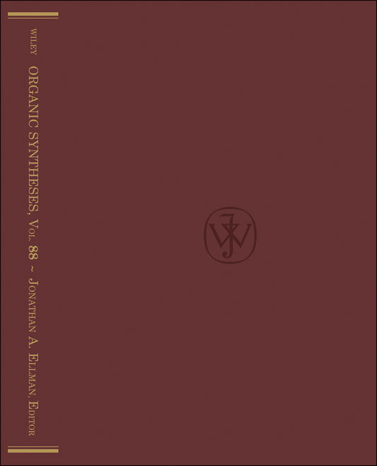 Organic Syntheses, Volume 88 (Hardback) 9781118173978