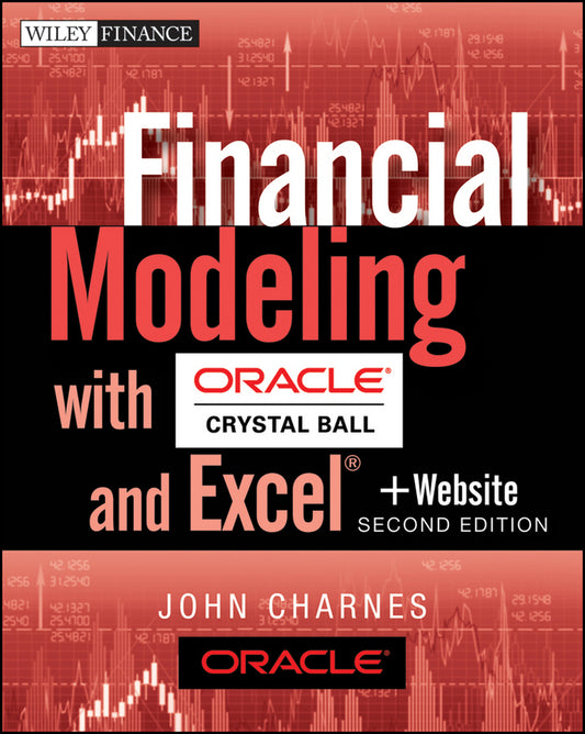 Financial Modeling with Crystal Ball and Excel, + Website (Paperback / softback) 9781118175446
