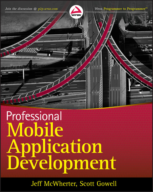 Professional Mobile Application Development (Paperback / softback) 9781118203903