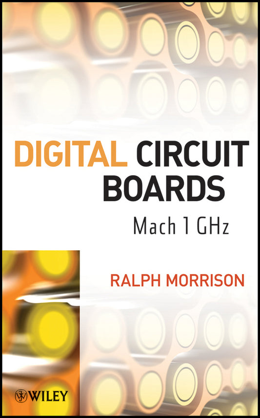 Digital Circuit Boards; Mach 1 GHz (Hardback) 9781118235324