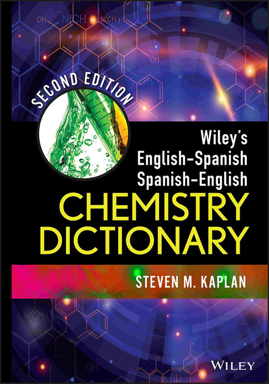 Wiley's English-Spanish, Spanish-English Chemistry Dictionary (Hardback) 9781118237977